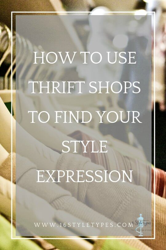 How to Use Thrift Shops to Find Your Style Expression