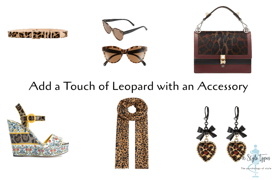 Small touches of leopard may be all you need to give your outfits some pop