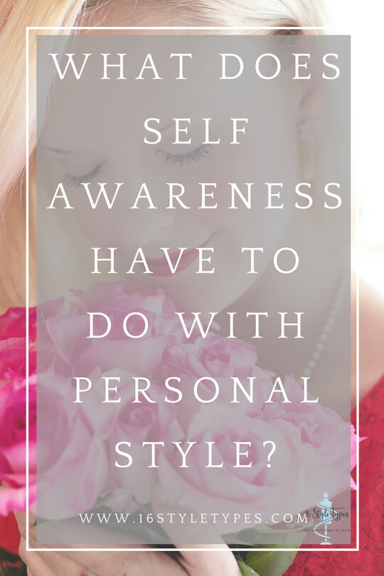 The surprising link between self-awareness and personal style
