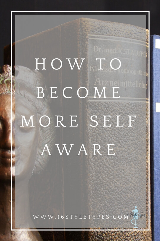 It is possible to become more self aware - exploring your core style type is one excellent pathway to self discovery