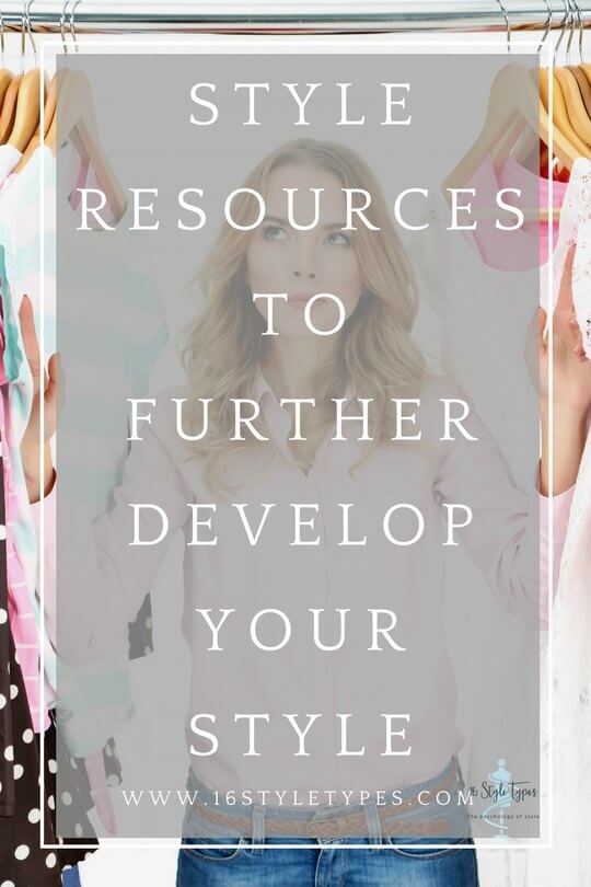 Style Resources to Further Develop Your Style